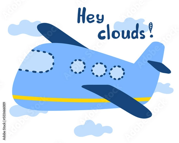 Fototapeta Blue plane in cartoon style with sign Hey clouds isolated on white background. Vector illustration