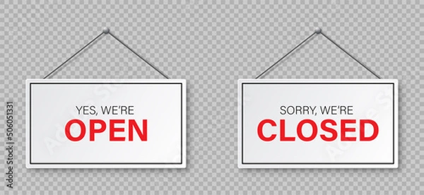 Fototapeta We're open or closed in signboard with a rope on transparent background. Vector illustration.