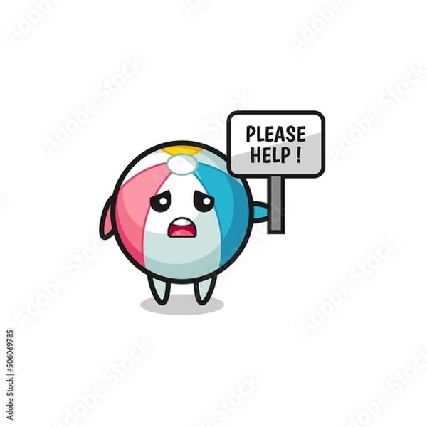 Fototapeta cute beach ball hold the please help banner