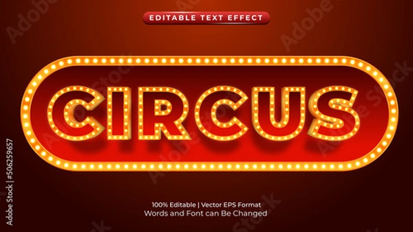 Obraz Circus Text Effect Vector Light Glow