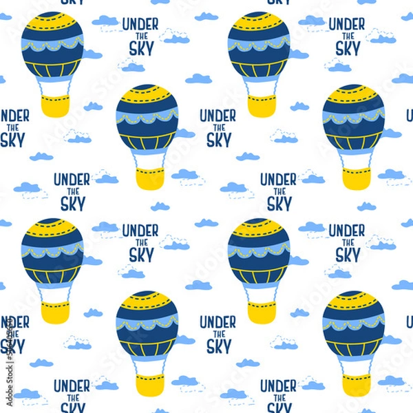 Fototapeta Childish seamless pattern with hand drawn blue air balloon and sign Under the sky. In blue colors. Perfect for kids apparel,fabric, textile, nursery decoration,wrapping paper.