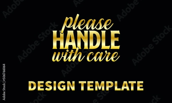 Fototapeta please handle with care1  vector logo monogram template