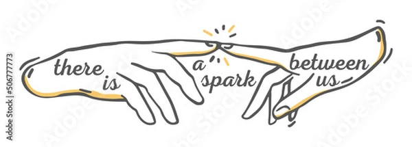 Fototapeta Vector logo of two hands and a heart in a minimal linear style. Love concept with "there is a spark between us" caption. Isolated design template for emblem, symbol, tattoo.