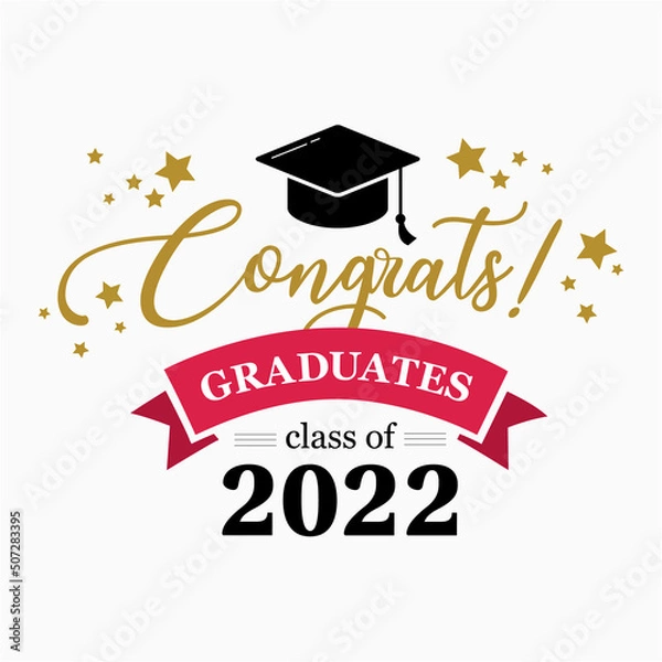Obraz congrats graduation class of 2022, congratulation graduates, you did it, congrats you did it	
