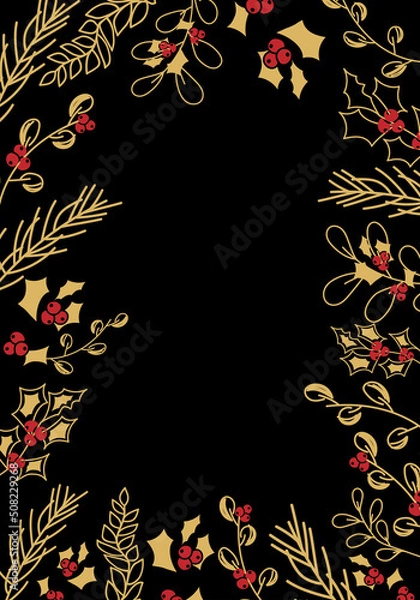 Fototapeta Vector. Merry Christmas and Happy New Year floral background, copy space for your text. Rustic vertical frame template for Christmas cards, wedding invitations, party invitation. Hand-drawn sketch.