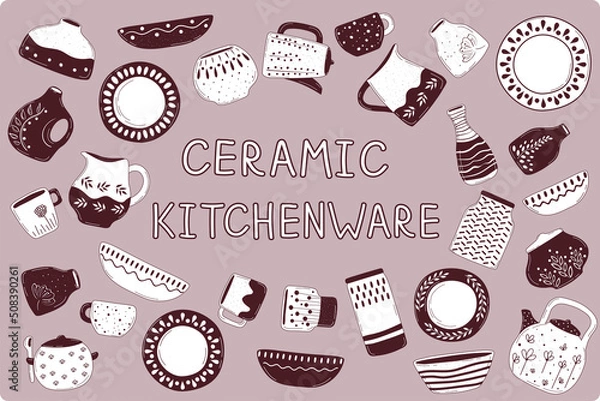 Obraz Handmade kitchenware for decoration design ceramic studio. Cooking background. Kitchen utensils set. Tableware hand drawn vector illustration