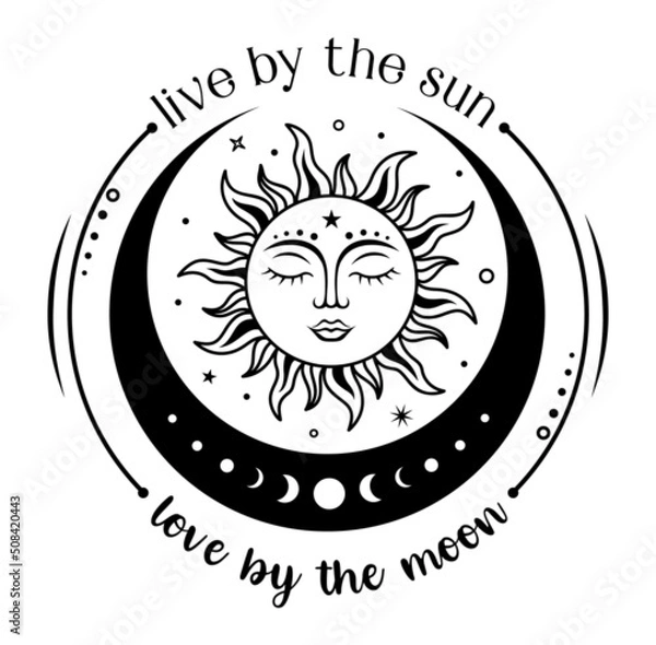 Obraz Boho sun and crescent moon with quote: Live by the sun,love by the moon. Celestial design. Vector silhouette illustration.