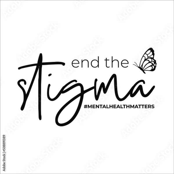 Fototapeta end the stigma design eps