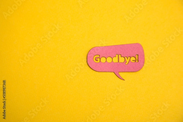 Obraz Paper bubble circle with goodbye inscription
