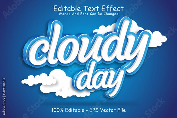 Obraz Cloudy day editable Text effect 3 Dimension Emboss modern style