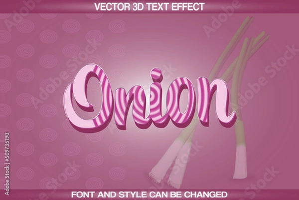 Fototapeta Onion 3d text effect, fully editable text 