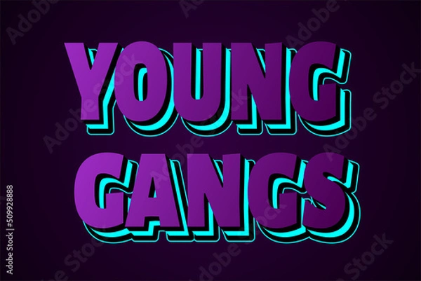 Fototapeta Young gangs editable text effect neon 3 d style