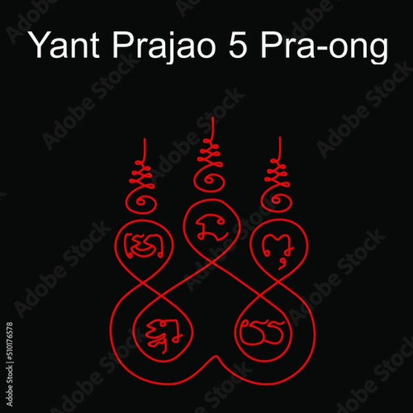 Obraz Thai ancient traditional tattoo name in thai language is Yant Prajao 5 Pra-ong. It has properties in the field of great mercy, protect the wearer from all dangers, misfortune and dark spirit.