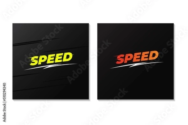 Obraz Speed logo vector on black backgroun