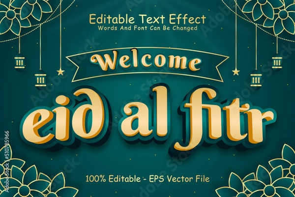Obraz Welcome Eid Al Fitr Editable Text Effect 3 Dimension Emboss Modern Style