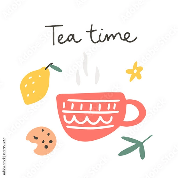 Obraz A red cup of tea with lemon and cookie isolated on a white background. Hand drawn flat vector illustration. Tea time lettering typography. Modern motivating calligraphy decor.