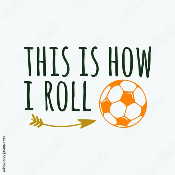 Fototapeta Typography for T-shirt design, Mug design, printing item, sticker, football, banner, vector design