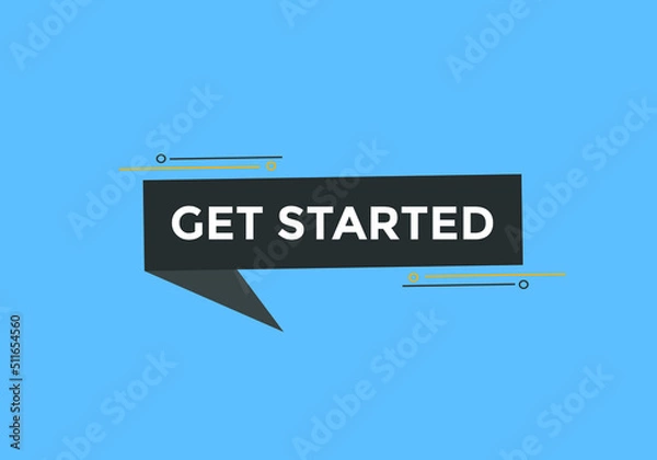 Fototapeta Get Started text button. Web button banner template Get Started
