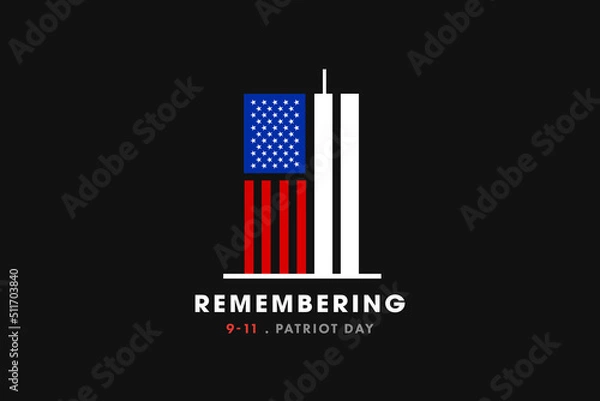 Fototapeta Remembering 9 11, September 11, Patriot day. Illustration of the Twin towers representing the number eleven. We will never forget the terrorist attacks of september 11, 2001	