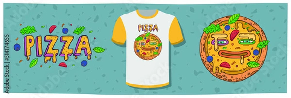 Obraz T-shirt design for those who love pizza. Monster pizza. Hand drawn