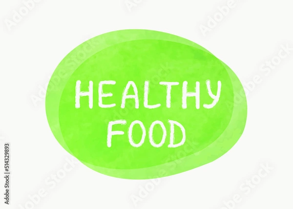 Obraz Vector illustration of a green hand drawn food label with text - healthy food isolated on a white background.