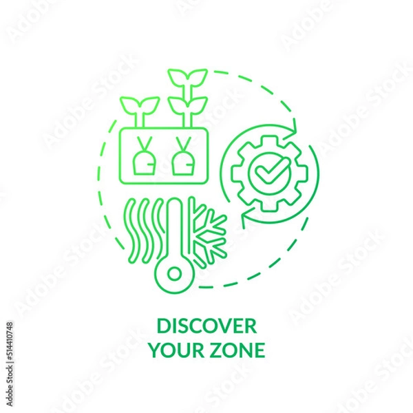 Fototapeta Discover your zone green gradient concept icon. Climatic condition. Growing plants. Gardening tip abstract idea thin line illustration. Isolated outline drawing. Myriad Pro-Bold font used