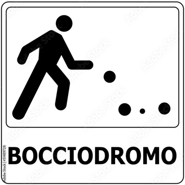 Obraz CARTELLO INDICATORE BOCCIODROMO CAMPO GIOCO DELLE BOCCE