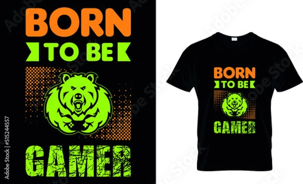 Obraz BORN TO BE GAMER Custom T-Shirt.