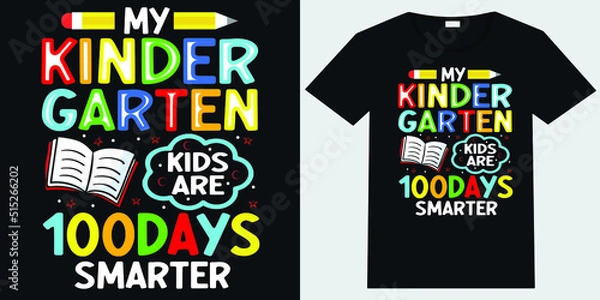 Obraz my kindergarten kids are 100days smarter T-shirt Design