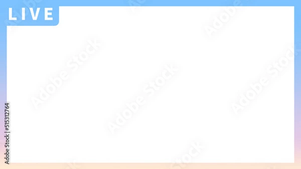 Fototapeta ライブ配信用シンプルフレーム