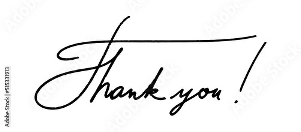 Obraz Thank you word with an exclamation point. Written in a free hand. The handwriting is black on white. Vector illustration of gratitude isolated.