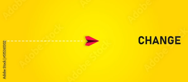 Fototapeta paper airplane flying towards the text change.Changing business life change concept
