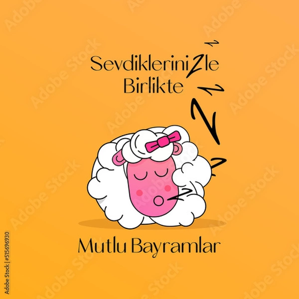 Fototapeta a sleeping sheep with a Turkish message saying 'happy feast with your beloved ones' to celebrate the feast of sacrifice of Muslims