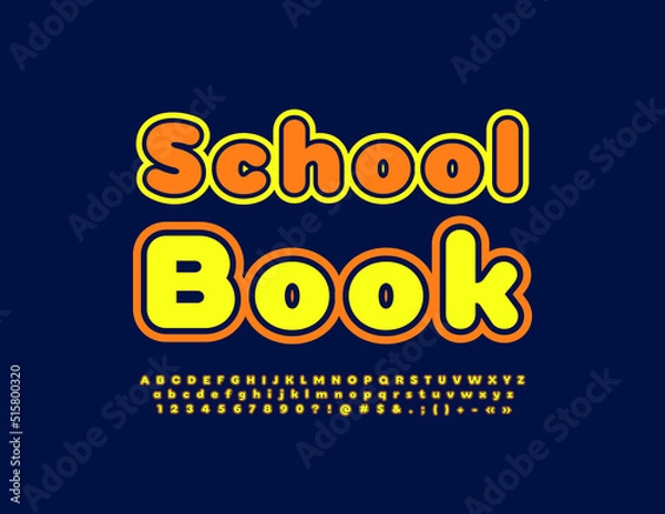 Obraz Vector educational Emblem School Book. Colorful bright Font. Creative Alphabet Letters and Numbers set