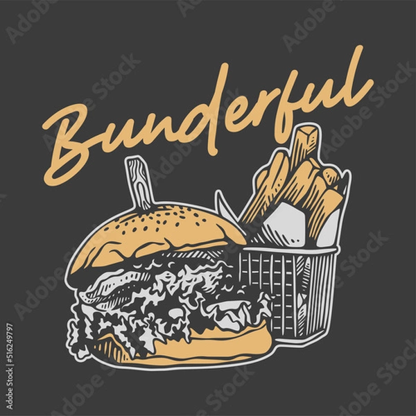 Obraz vintage slogan typography bunderful for t shirt design