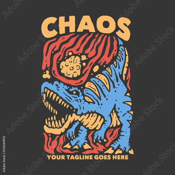 Fototapeta t shirt design chaos with tyrannosaurus and gray background vintage illustration