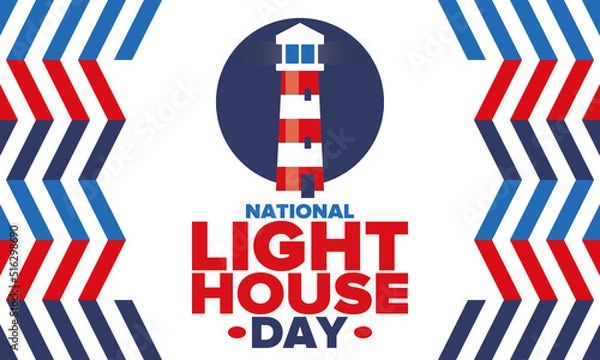 Fototapeta National Lighthouse Day. Holiday, celebrated annual in August 7. Navigational aid for maritime pilots at sea. Design with lighthouse. Poster, greeting card, banner and background. Vector illustration