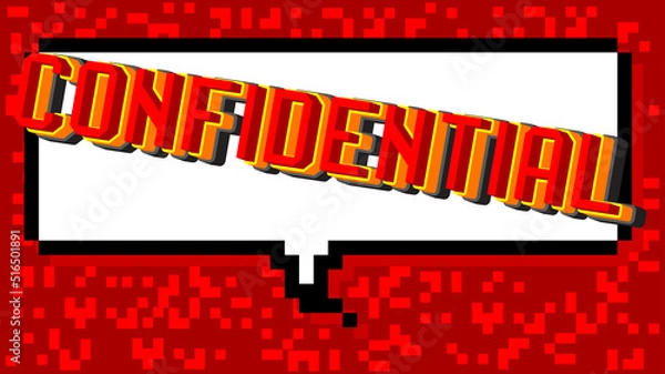 Fototapeta Confidential. Pixelated word. Geometric graphic background. Vector cartoon illustration.