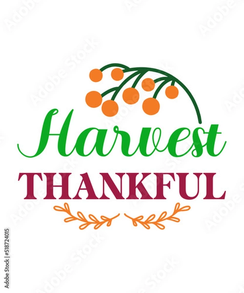 Fototapeta Fall SVG Bundle , Autumn SVG File, Pumpkin SVG File, Seasonal, Cricut, Silhouette, Cut Files, Digital, Instant Download, Fall SVG Bundle DXF, PNG jpeg, Fall Farmhouse Autumn Clipart, Harvest Quotes Bu