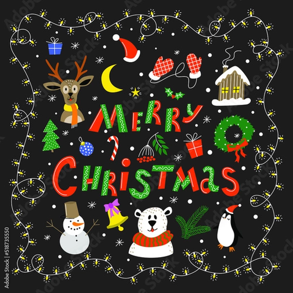 Fototapeta Lettering Merry Christmas. Christmas set: Christmas tree, deer, bear, penguin, garland, mittens, gifts, bell, snowman, house, Christmas toy. let it snow. Vector illustration on a dark background