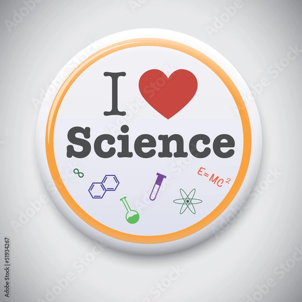 Obraz I Love Science - Vector button badge