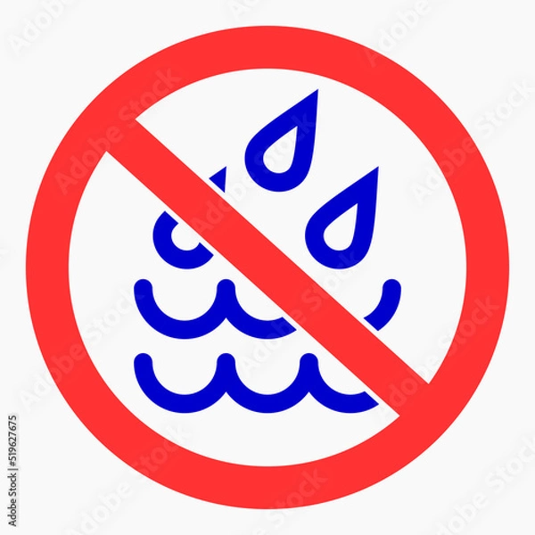 Fototapeta There is no drop. Water protection icon. Spray warnings. No water sign. Rain no. Vector icon.