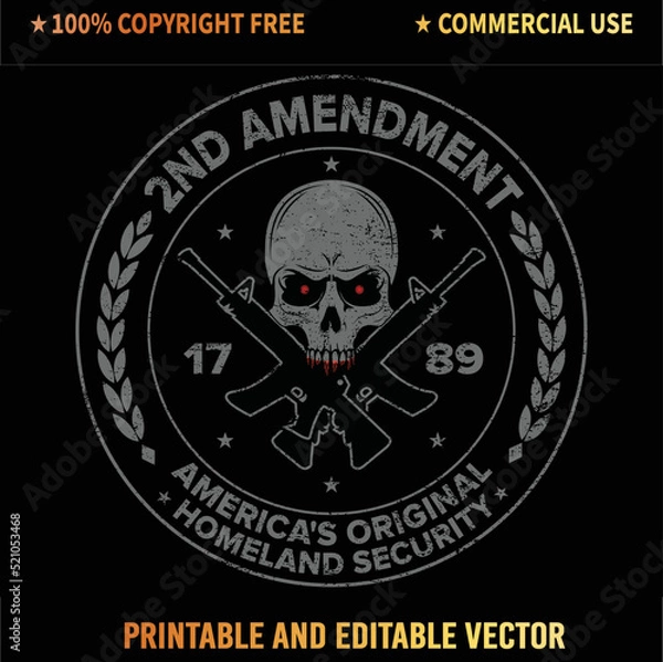 Fototapeta 2nd Amendment America's Original Homeland Security Gun T-Shirt Vector Design.