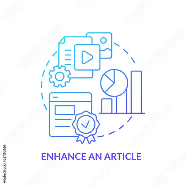 Fototapeta Enhance article blue gradient concept icon. Media embeddedness use method abstract idea thin line illustration. Quality and metrics. Isolated outline drawing. Myriad Pro-Bold font used