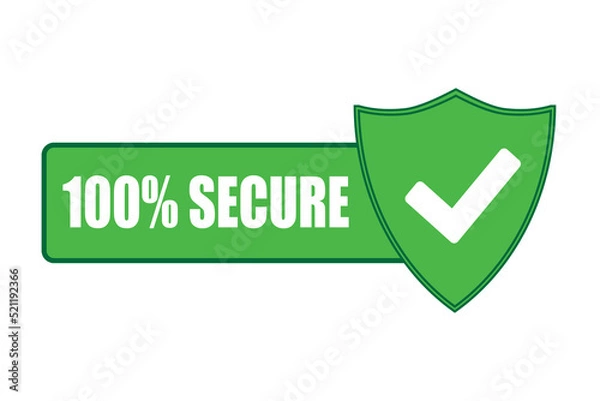 Fototapeta 100 Secure grunge vector icon. Badge or button for commerce website. Vector stock illustration. Vector illustration