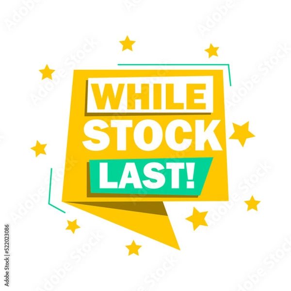 Fototapeta Phrase While stock last, vector illustration