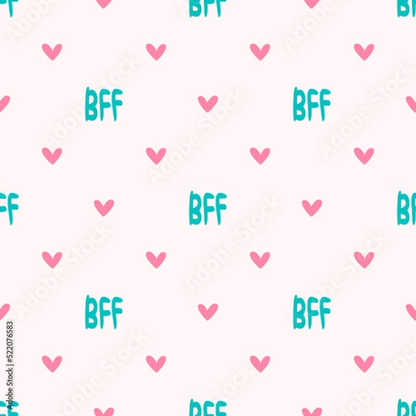 Obraz Repeating hearts and letters BFF. Cute seamless pattern. Girly vector illustration.