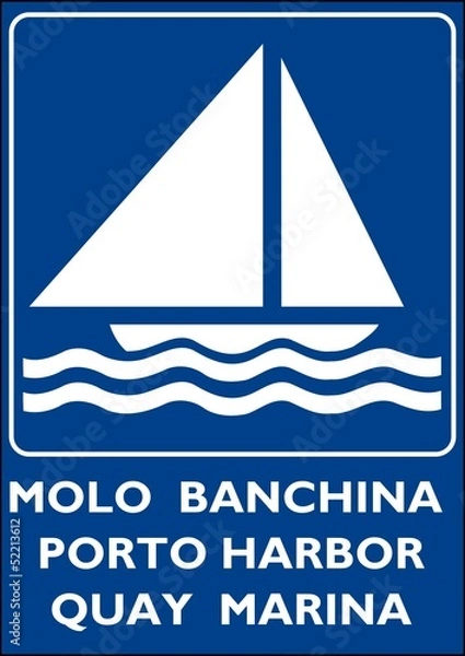 Obraz CARTELLO INDICATORE BANCHINA MOLO PORTO