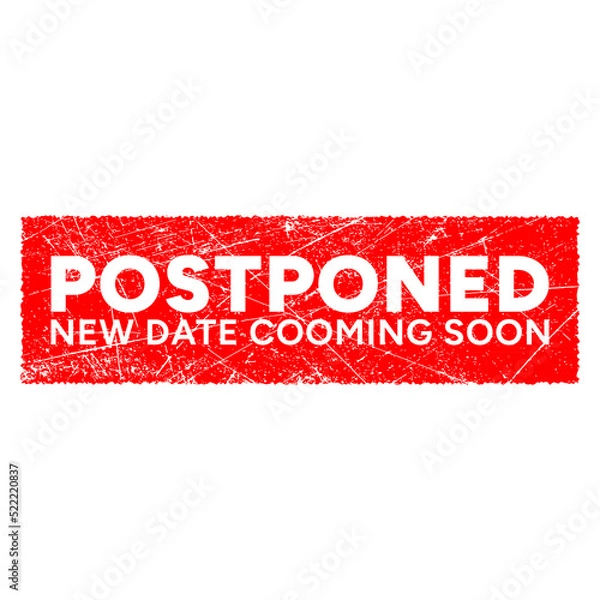 Obraz Event is postponed vector banner isolated on white background, postponed stamp