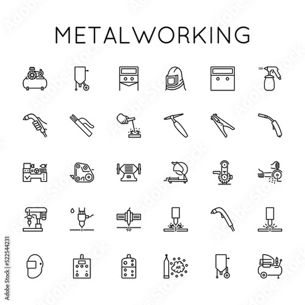 Obraz Metalworking Icon Set. Welding, Sharpening, Grinding, Drilling, Cutting, Sandblasting, Grooving, Cleaning, Plasma, Laser, Grinder, Hydro, Compressor, Gas, Machine Tool, Turning Works.